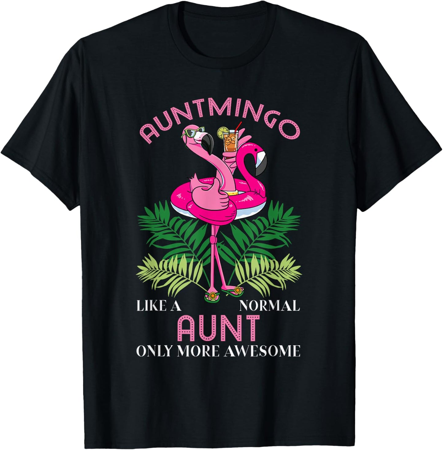 Auntmingo Aunt Flamingo Lover Auntie T-Shirt - T-Shirt | Black