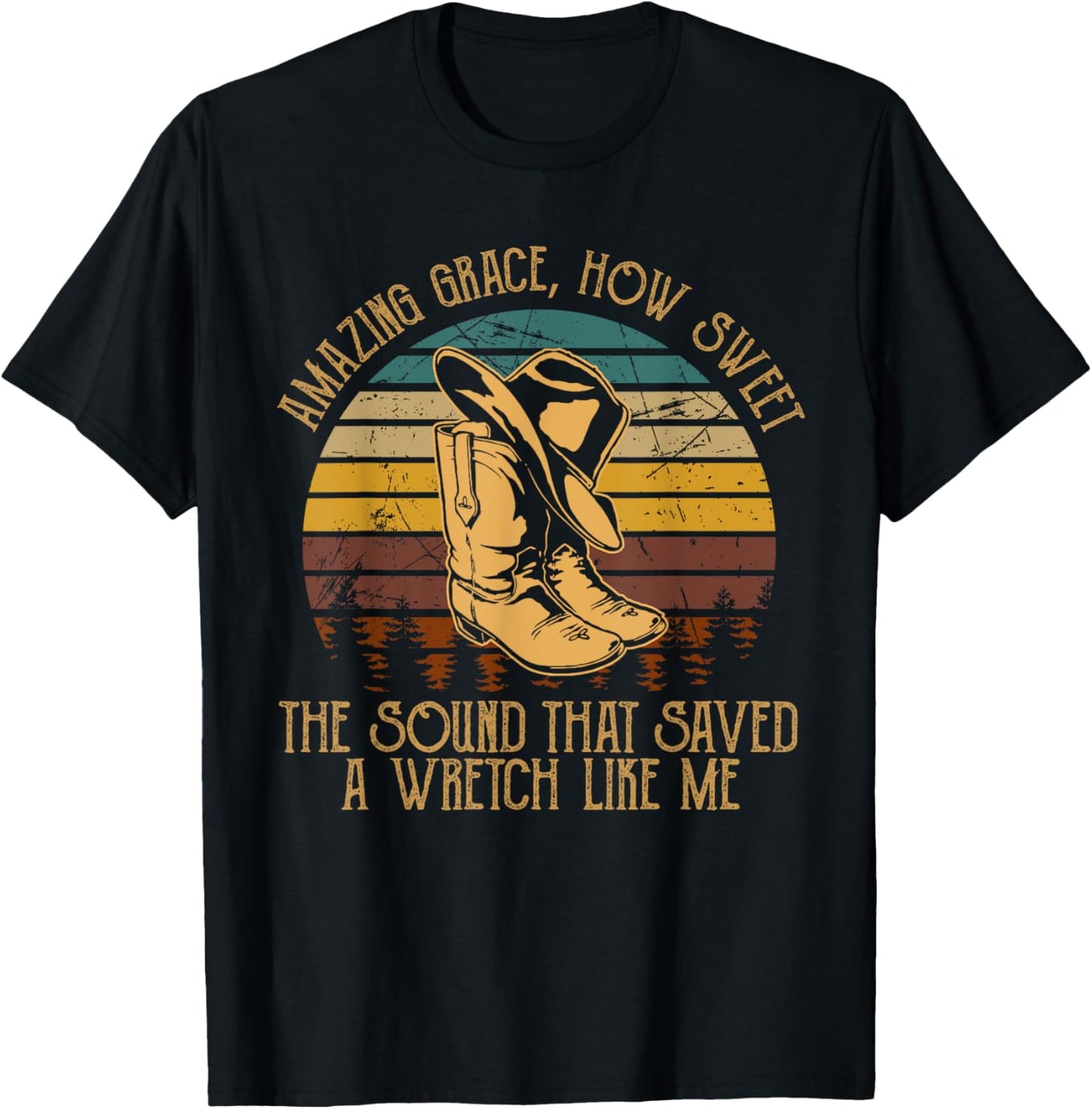 Amazing How Grace Sweet The Sound That Saved Wretchs Like Me T-Shirt - T-Shirt | Black