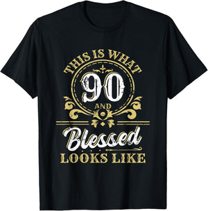 This Is What 90 And Blessed Look Like 90th Birthday Party T-Shirt - T-Shirt | Black
