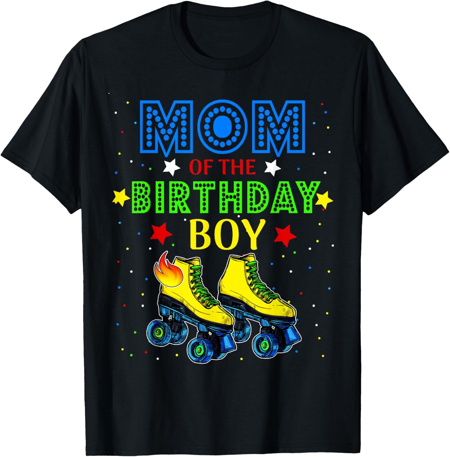 Mom Birthday Rolling Skate Birthday Family Party T-Shirt - T-Shirt | Black