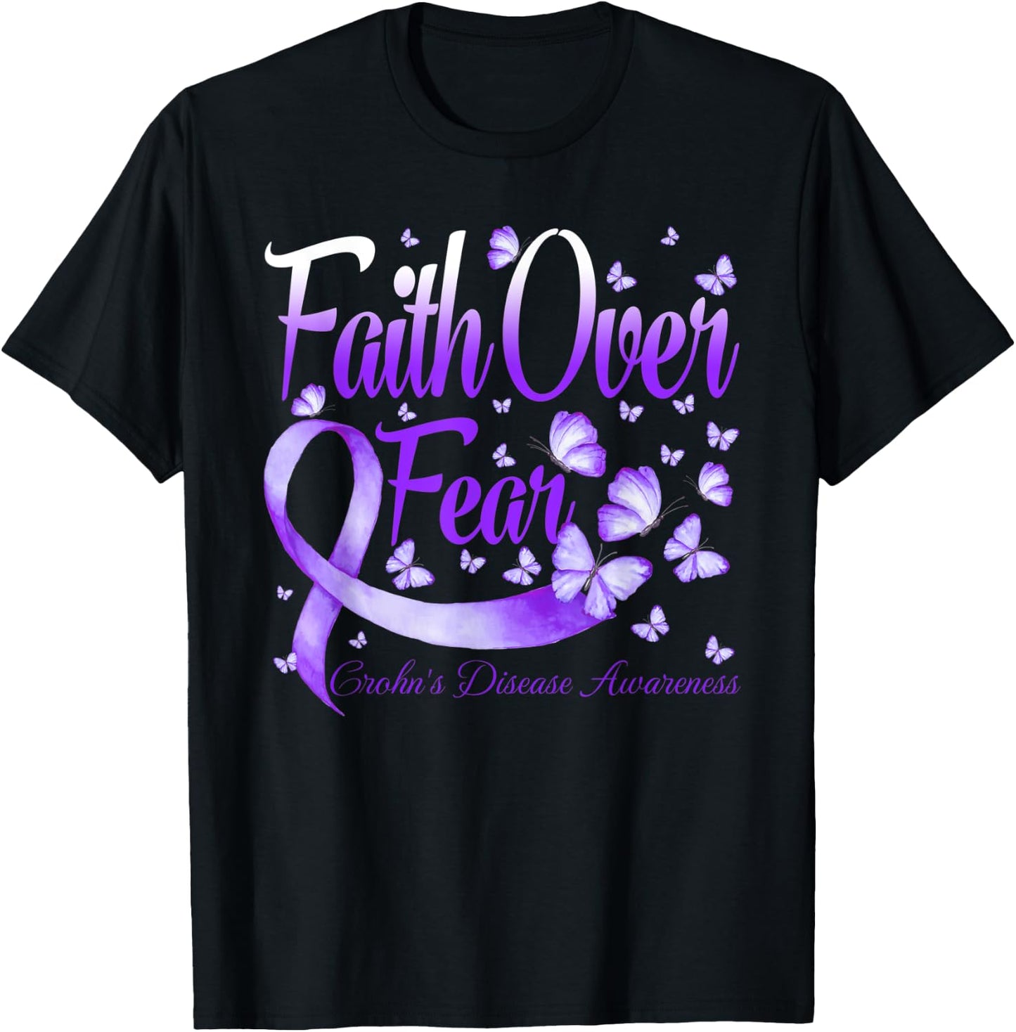 Faith Over Fear Crohn's Disease Awareness Butterfly T-Shirt - T-Shirt | Black