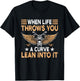 Motorcycle Biker When Life Throws You A Curve Lean Into It T-Shirt - T-Shirt | Black