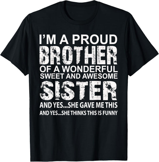 Funny Birthday Gift Brother from Awesome Sister Present T-Shirt - T-Shirt | Black