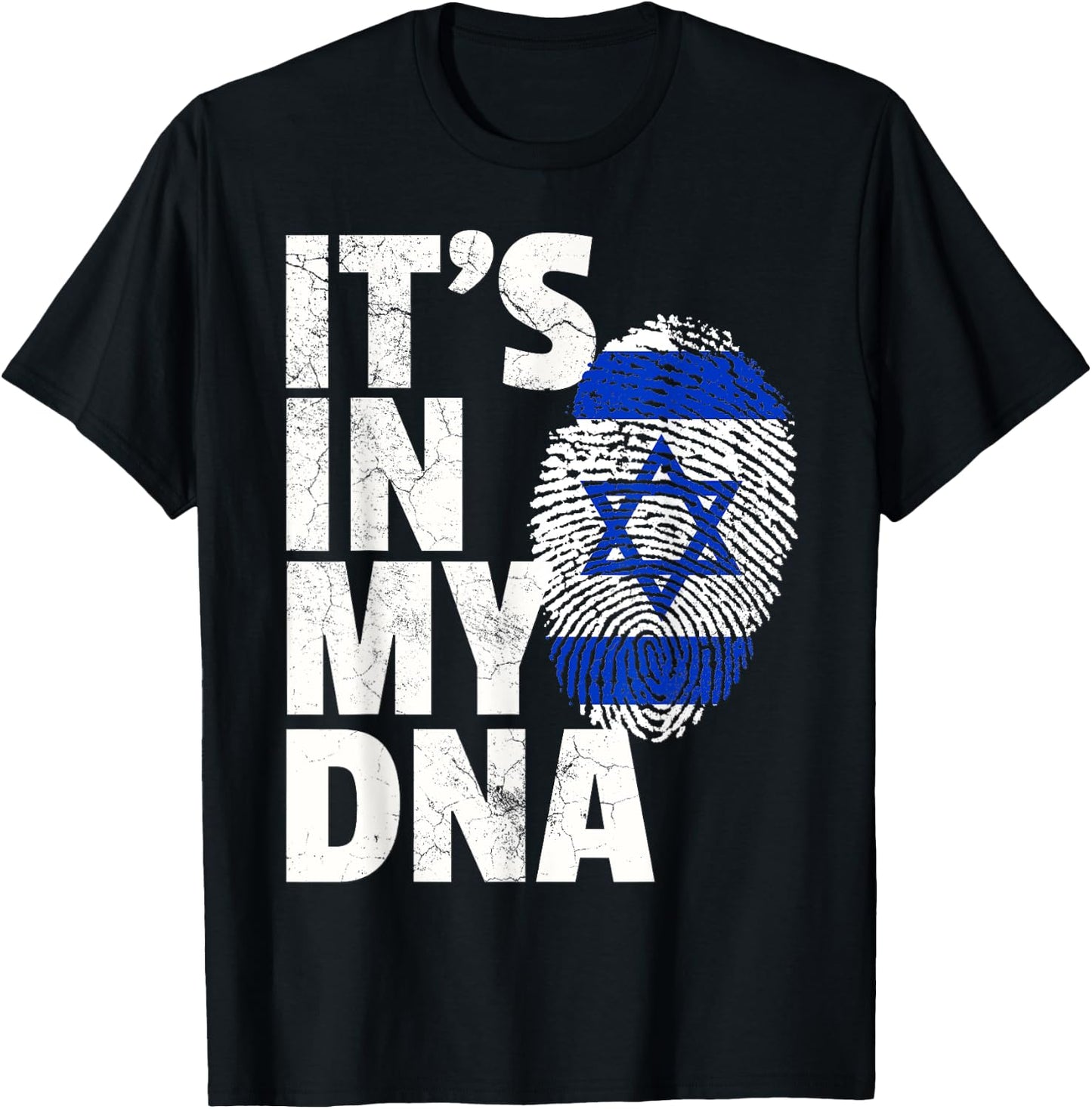 IT'S IN MY DNA Israeli Israel Flag National Pride Roots Gift T-Shirt - T-Shirt | Black