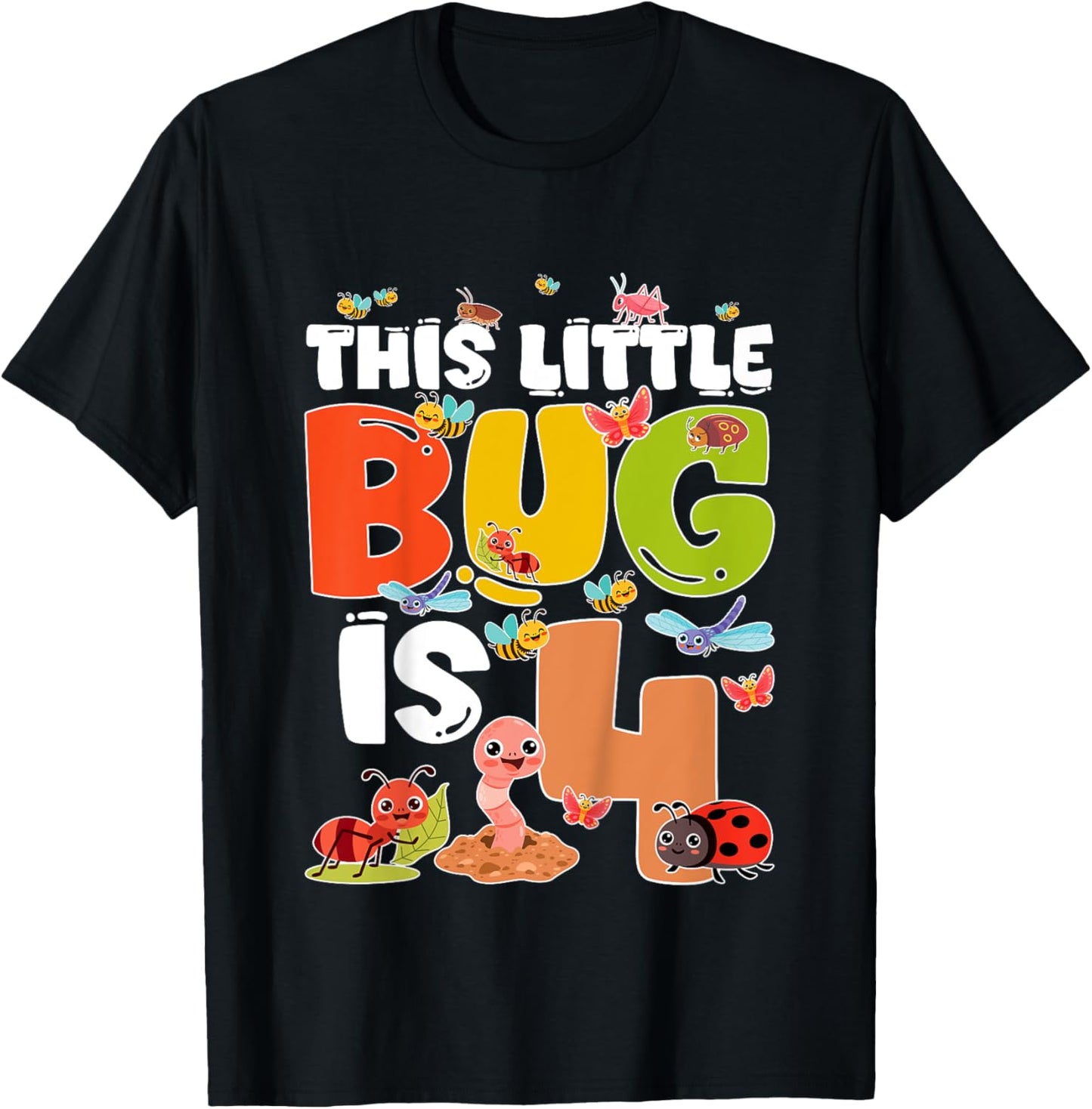 Kids 4th Bug Birthday Four Year Old Bugs Birthday Insects T-Shirt - T-Shirt | Black