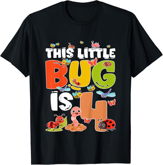 Kids 4th Bug Birthday Four Year Old Bugs Birthday Insects T-Shirt - T-Shirt | Black