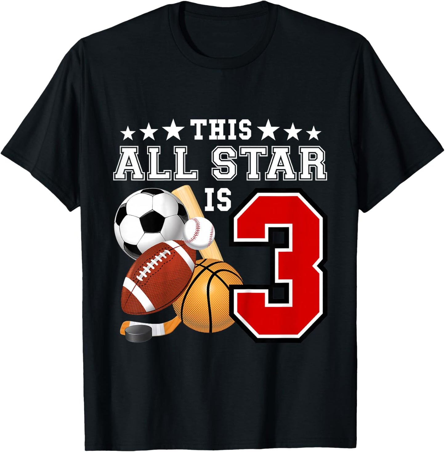 Kids 3 Year Old Sports Star Birthday Party All Sport 3rd Gift T-Shirt - T-Shirt | Black