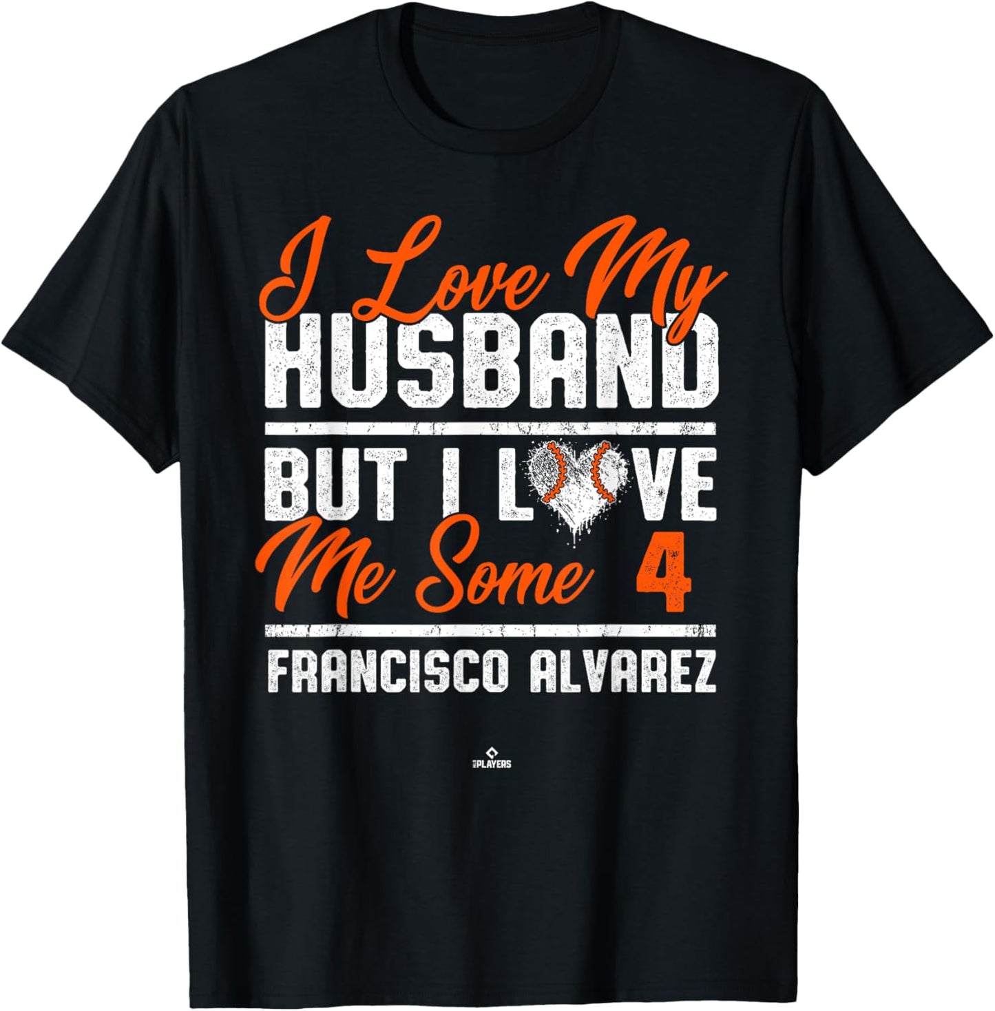 I Love My Husband Francisco Alvarez New York Baseball MLBPA T-Shirt - T-Shirt | Black