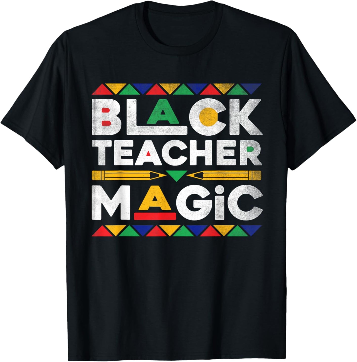 Black Teacher Magic Melanin African Teacher Black History T-Shirt - T-Shirt | Black