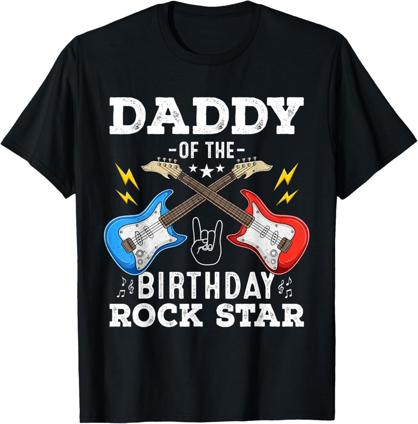 Daddy Of The Birthday Rock Star Cool Guitar Themed Birthday T-Shirt - T-Shirt | Black