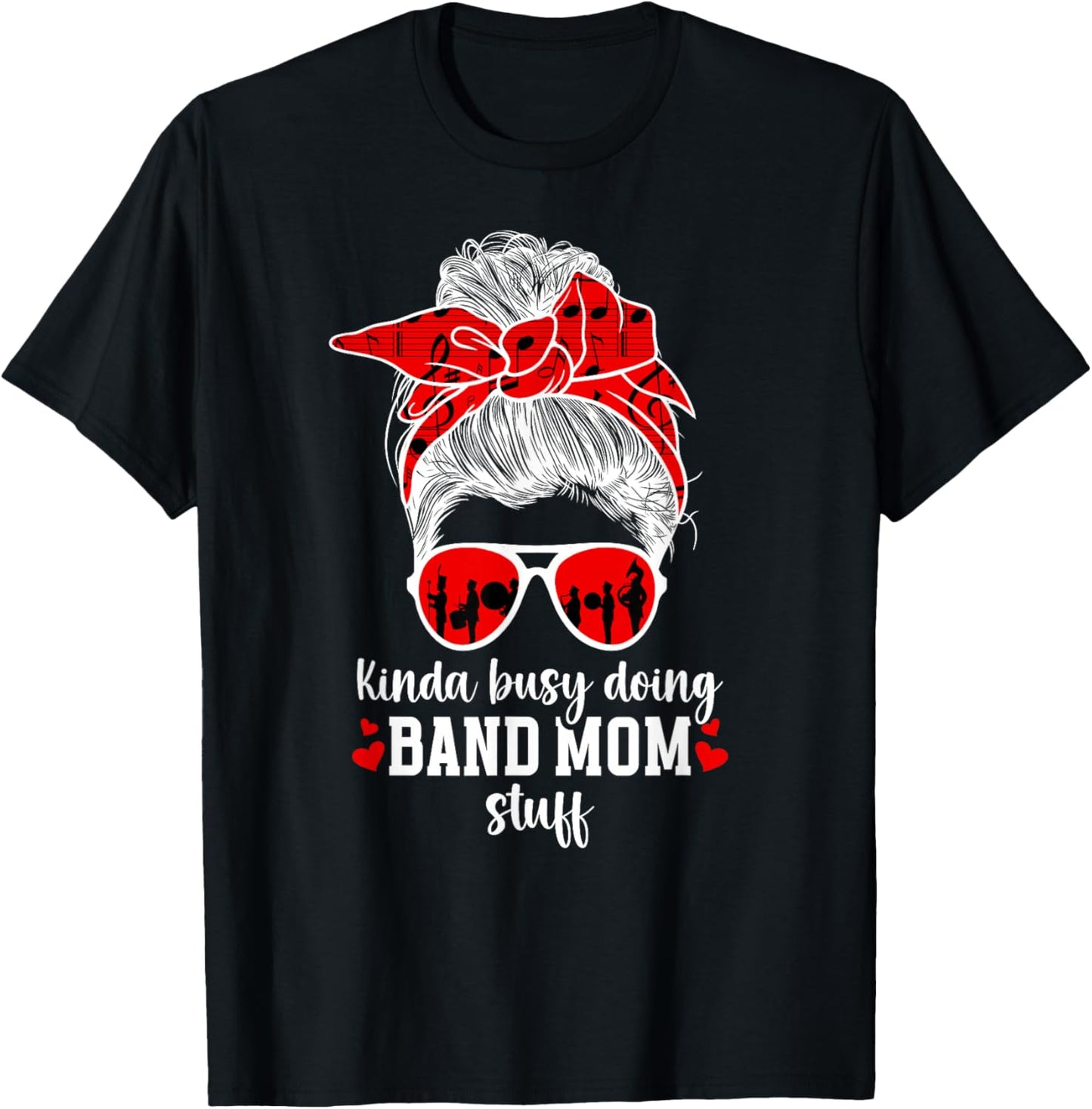 Busy Doing Band Mom Stuff Marching Band Mother T-Shirt - T-Shirt | Black