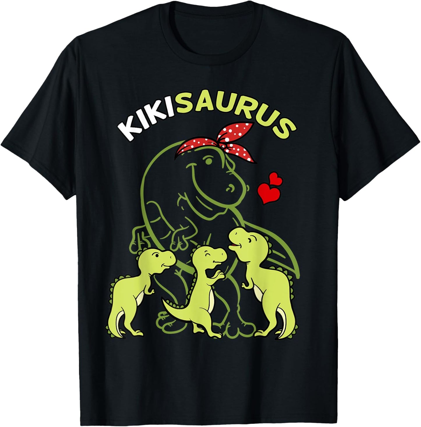Kikisaurus Kiki Tyrannosaurus Dinosaur Mother's Day T-Shirt - T-Shirt | Black