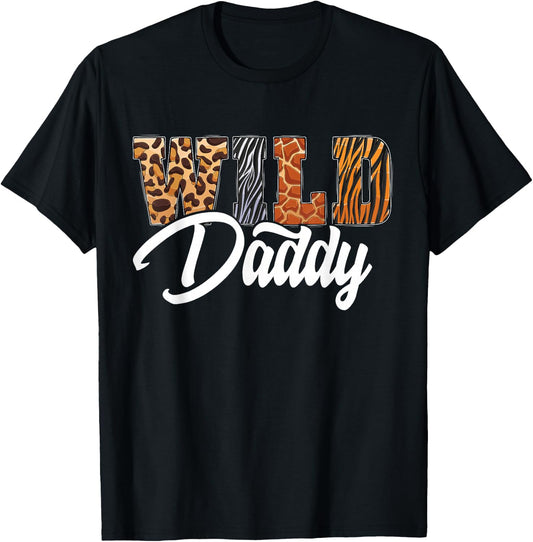 Wild Daddy Zoo Born Wild Birthday Safari Jungle T-Shirt - T-Shirt | Black