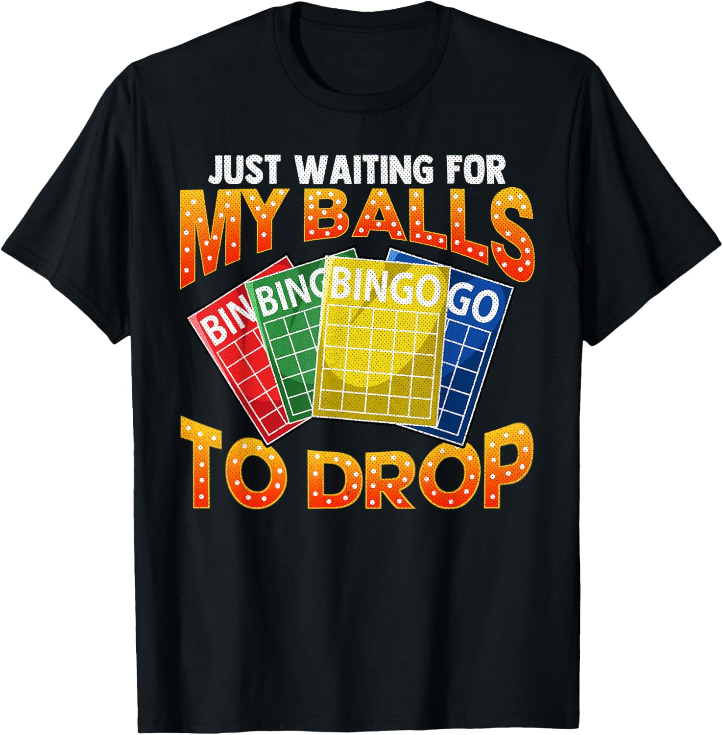 Funny Bingo T-Shirt - T-Shirt | Black