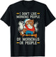 I Don't Like Morning People Or Mornings Or People T-Shirt - T-Shirt | Black
