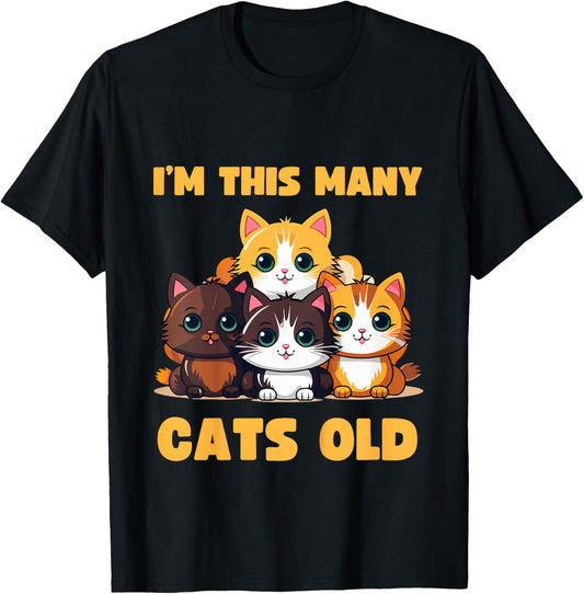 I'm This Many Cats Old - Funny 4th Birthday 4 Years Old Bday T-Shirt - T-Shirt | Black