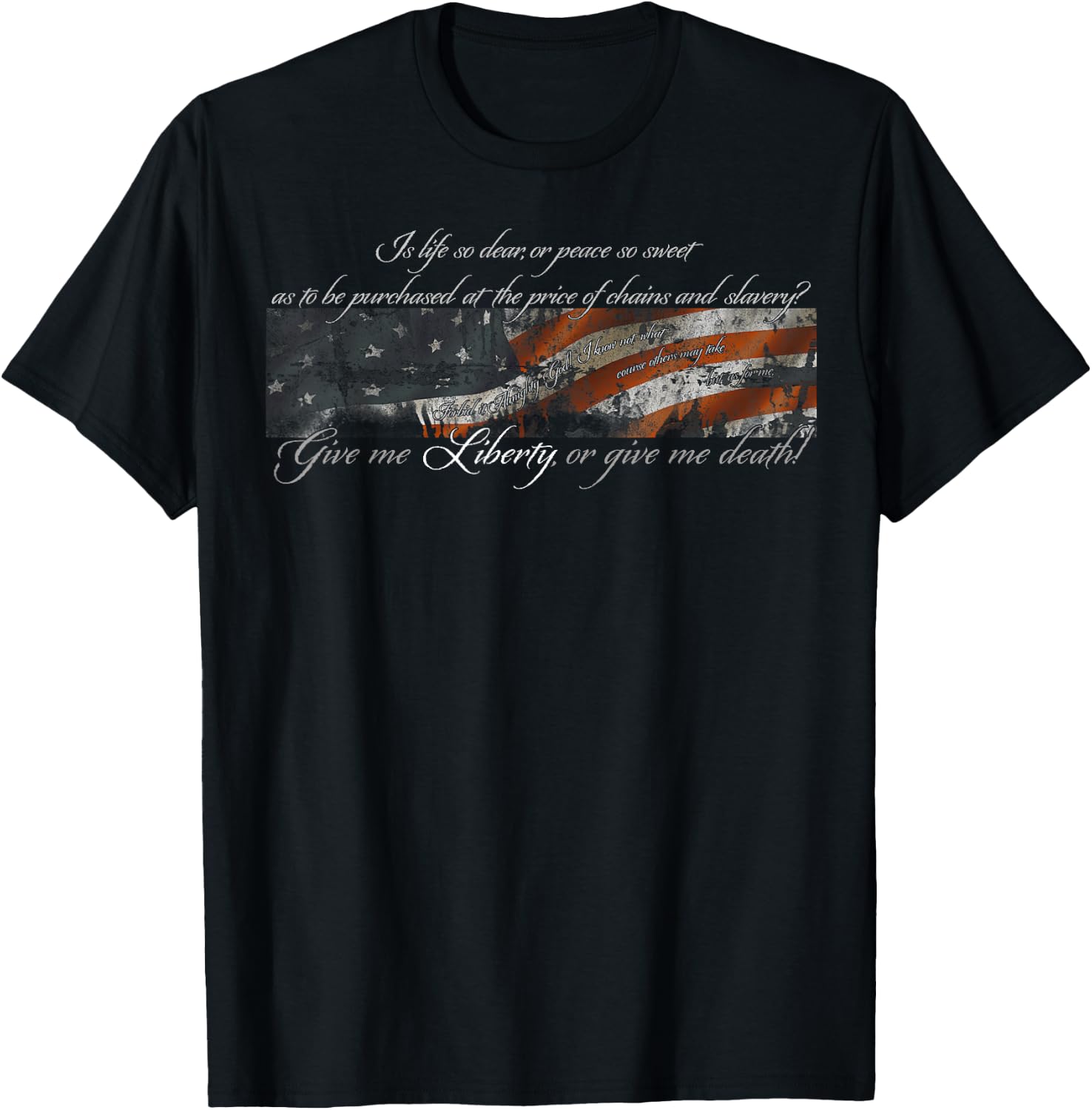 Give me liberty or give me death Patrick Henry full quote T-Shirt - T-Shirt | Black
