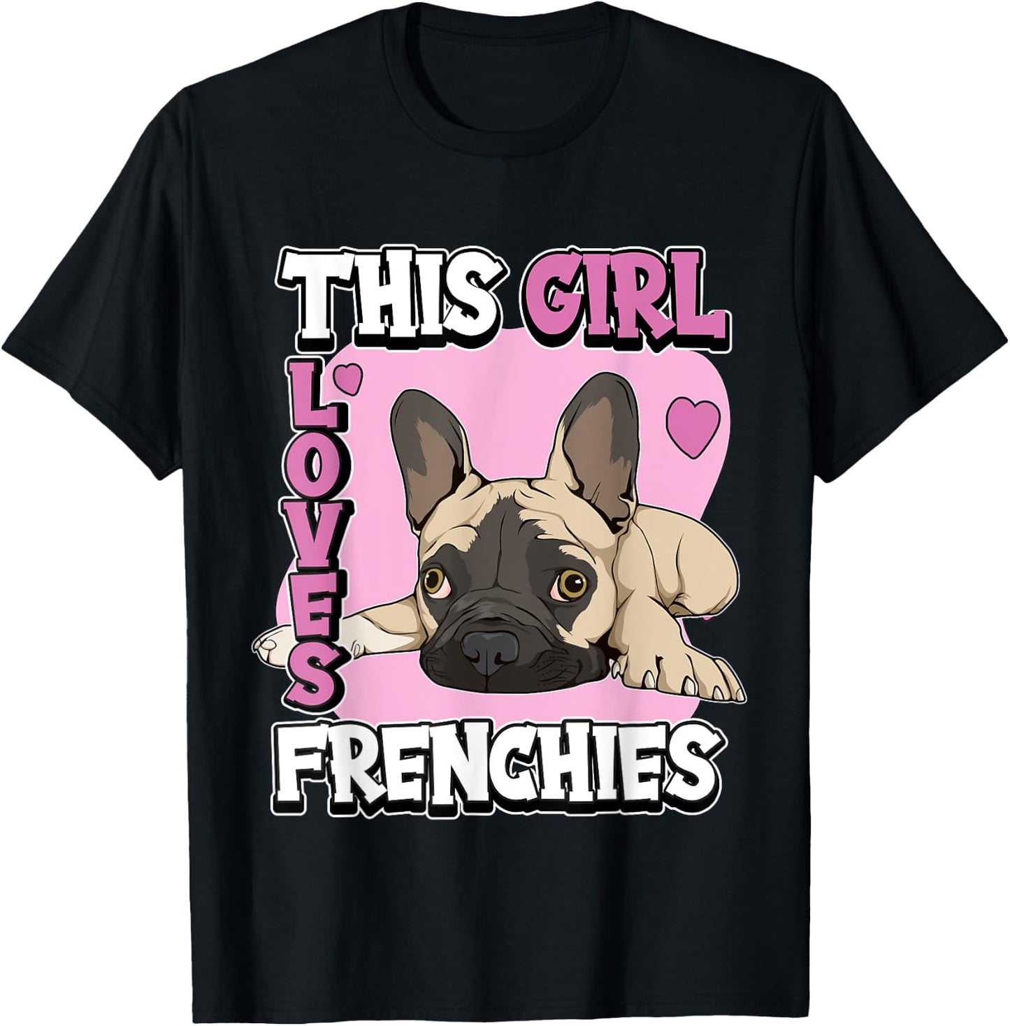 Kids Frenchie Quote This Girl Loves Frenchies French Bulldog T-Shirt - T-Shirt | Black