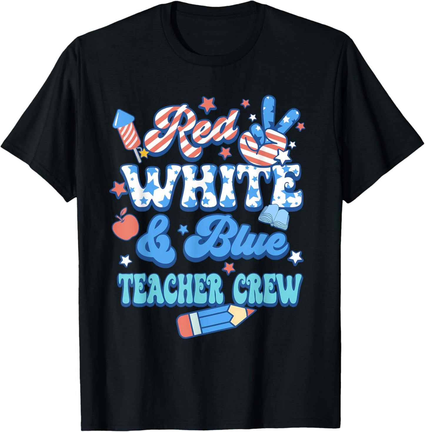 Groovy Red White Blue Teacher Crew 4th Of July T-Shirt - T-Shirt | Black