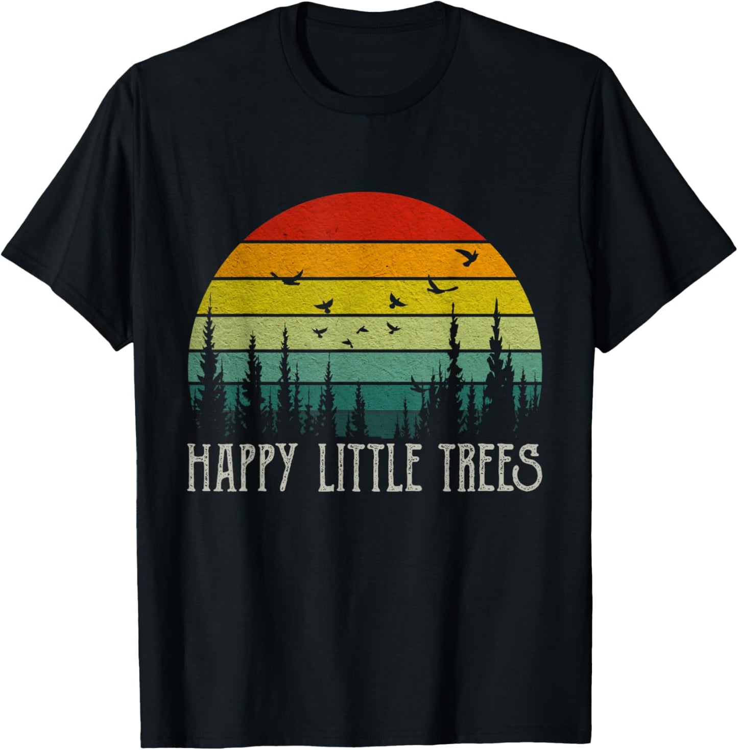 Happy Little Graphic Art Awesome Apparel Funny Forest Tree T-Shirt - T-Shirt | Black