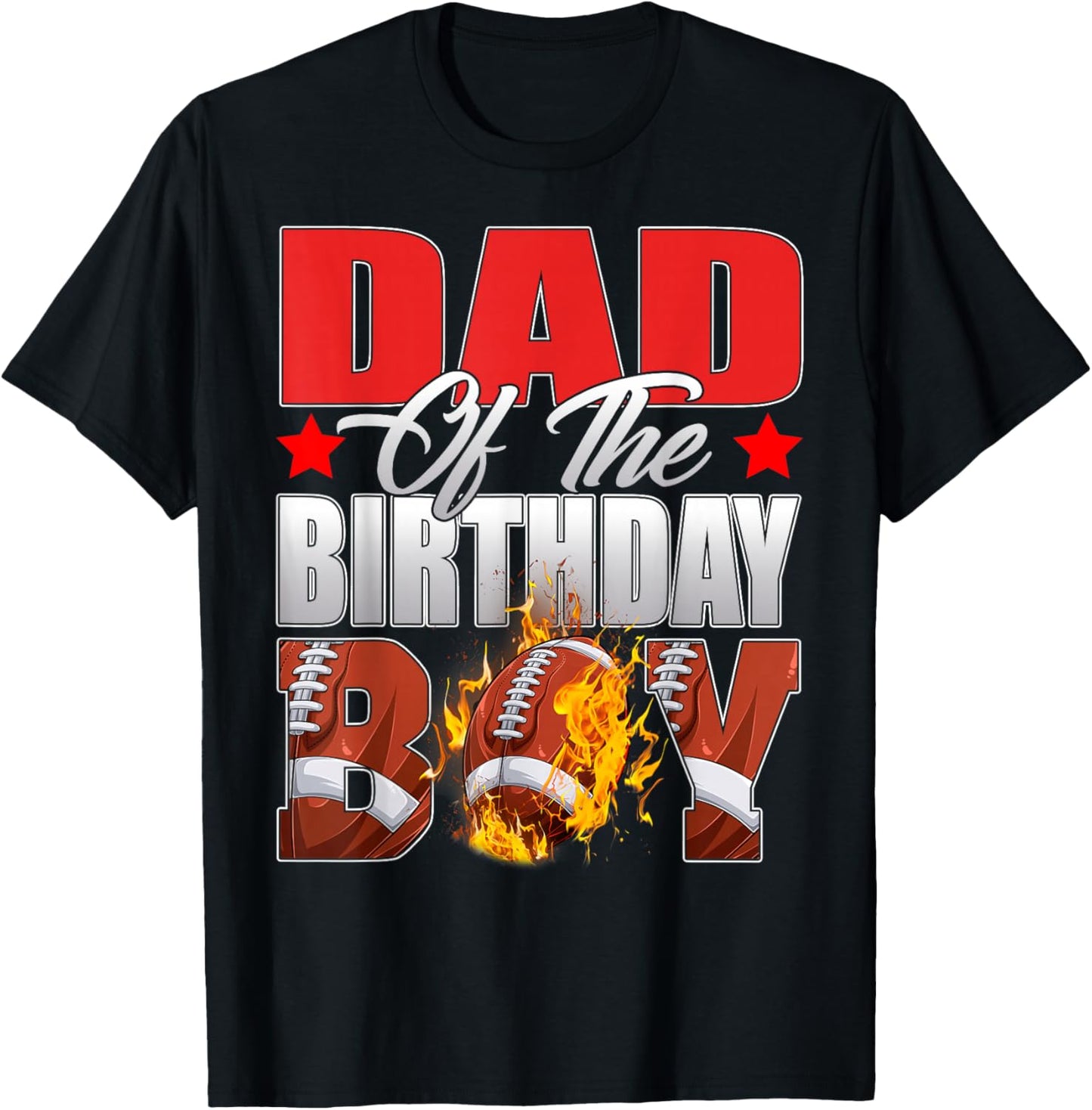 Dad Of The Birthday Boy Football Bday Celebration T-Shirt - T-Shirt | Black