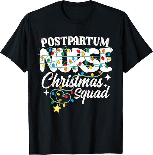 Postpartum Nurse Christmas Squad Mother Baby Nursing NP RN T-Shirt - T-Shirt | Black