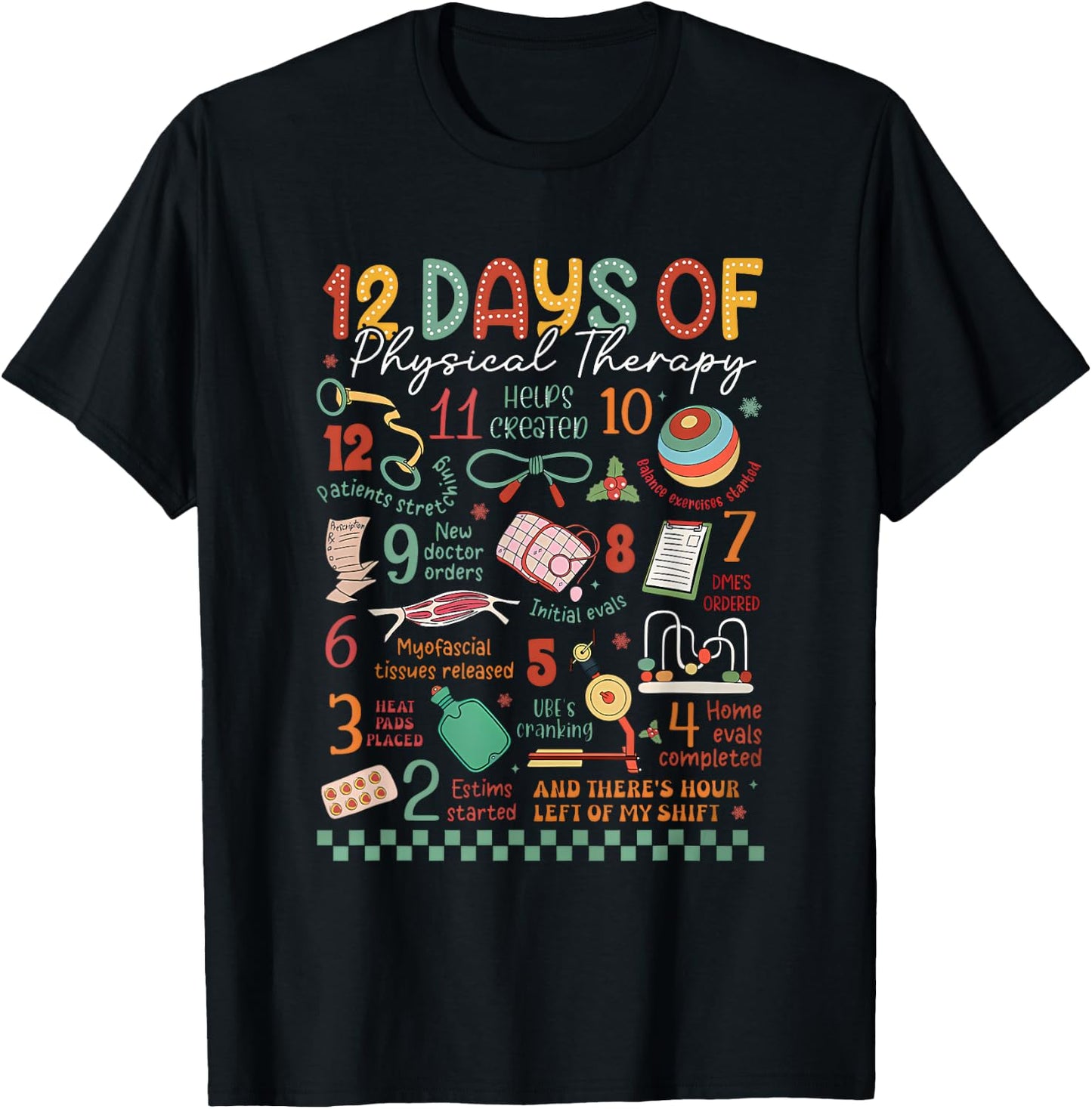 12 Days of Physical Therapy Christmas PT Physical Therapist T-Shirt - T-Shirt | Black