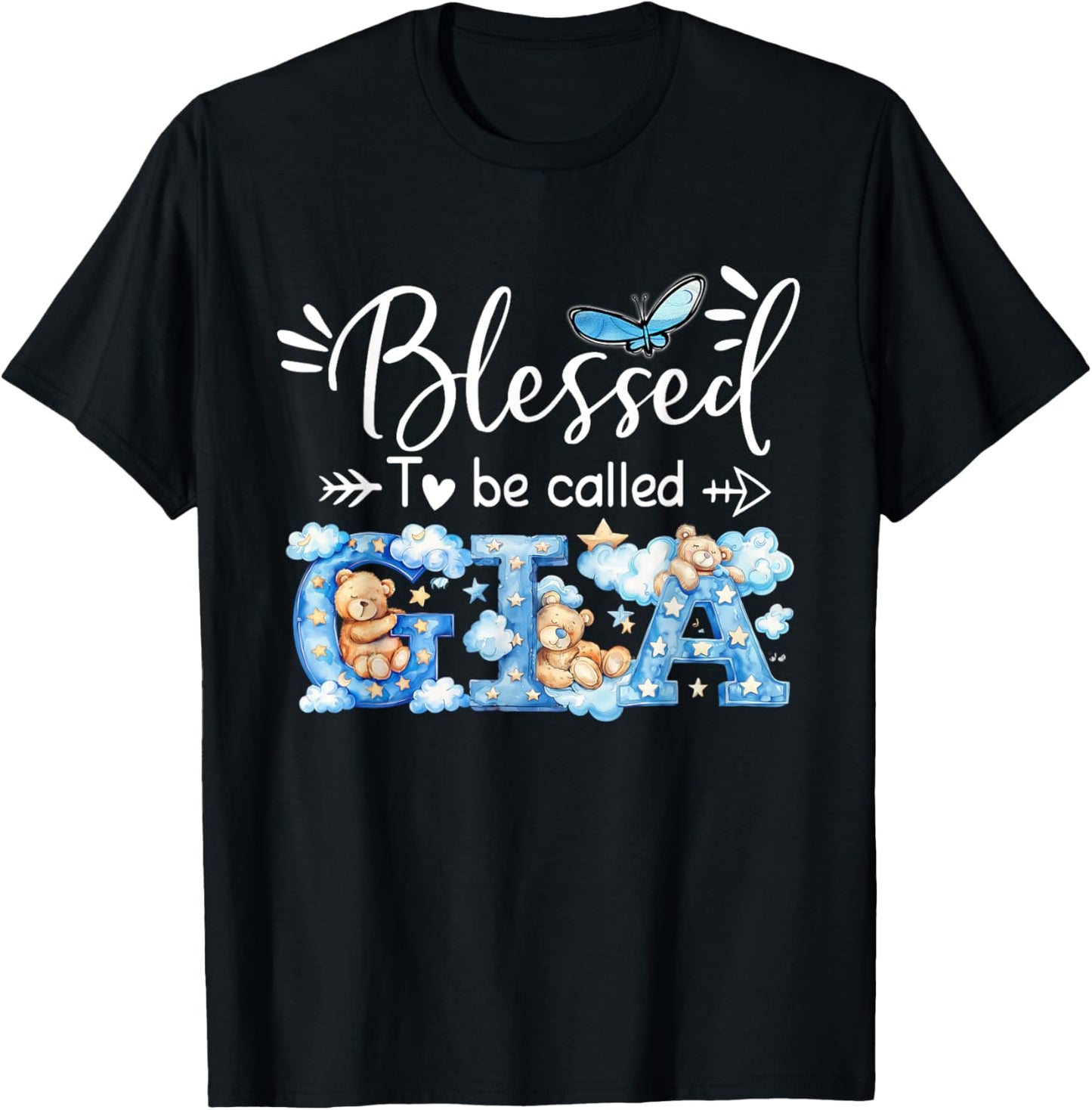 Blessed To Be Called Gia Cute Bear, Gift T-Shirt - T-Shirt | Black