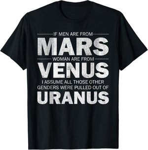 If Men Are From Mars And Women From Venus T-Shirt - T-Shirt | Black