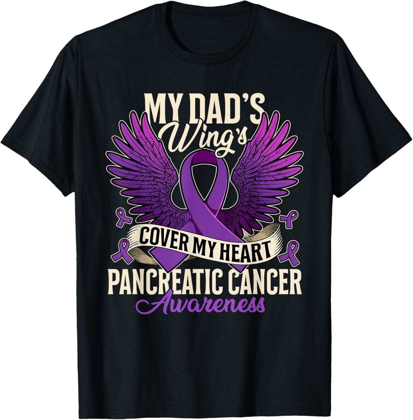 My Dad's Wings Cover My Heart Pancreatic Cancer Awareness T-Shirt - T-Shirt | Black