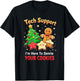 Tech Support I'm Here To Delete Your Cookies Men Funny IT T-Shirt - T-Shirt | Black