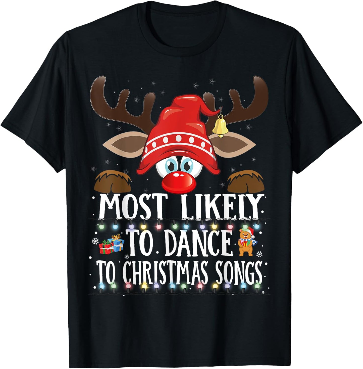 Christmas Matching Most Likely To Dance To Xmas Songs PJS T-Shirt - T-Shirt | Black