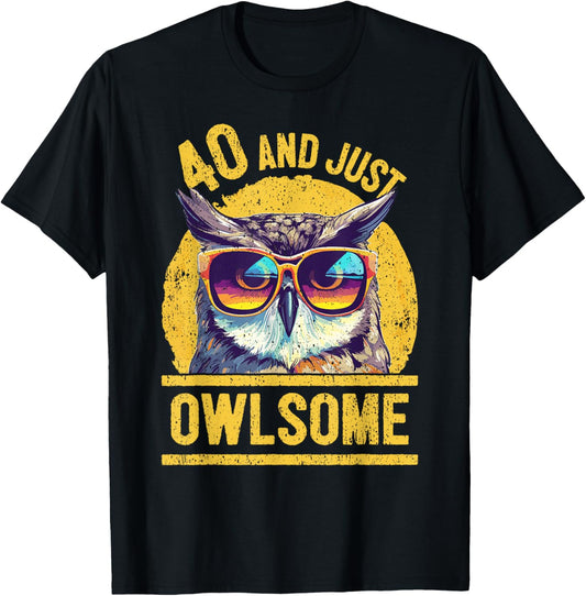 40th Birthday Owl Lover Age 40 Years T-Shirt - T-Shirt | Black