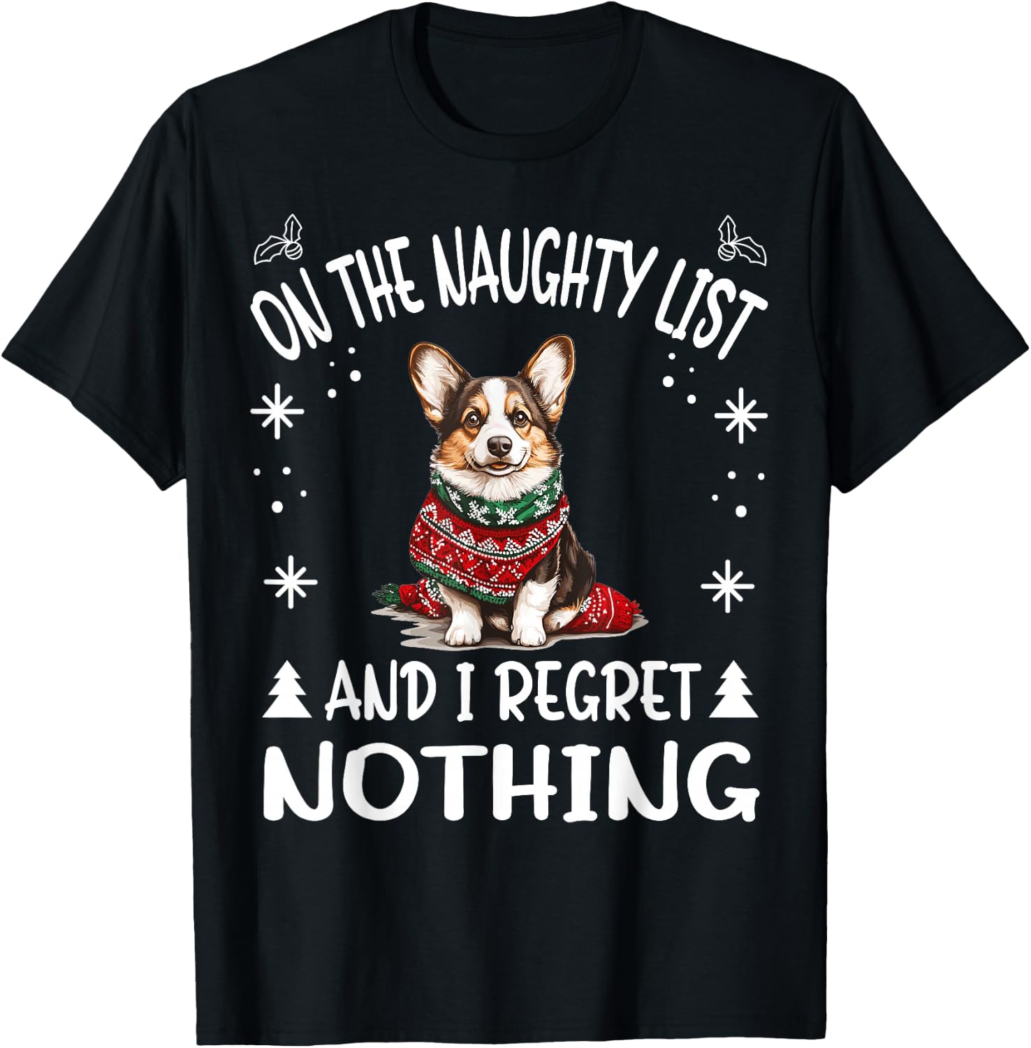 Cute Cardigan Welsh Corgi Dog Christmas On The Naughty List Women T-Shirt - T-Shirt | Black