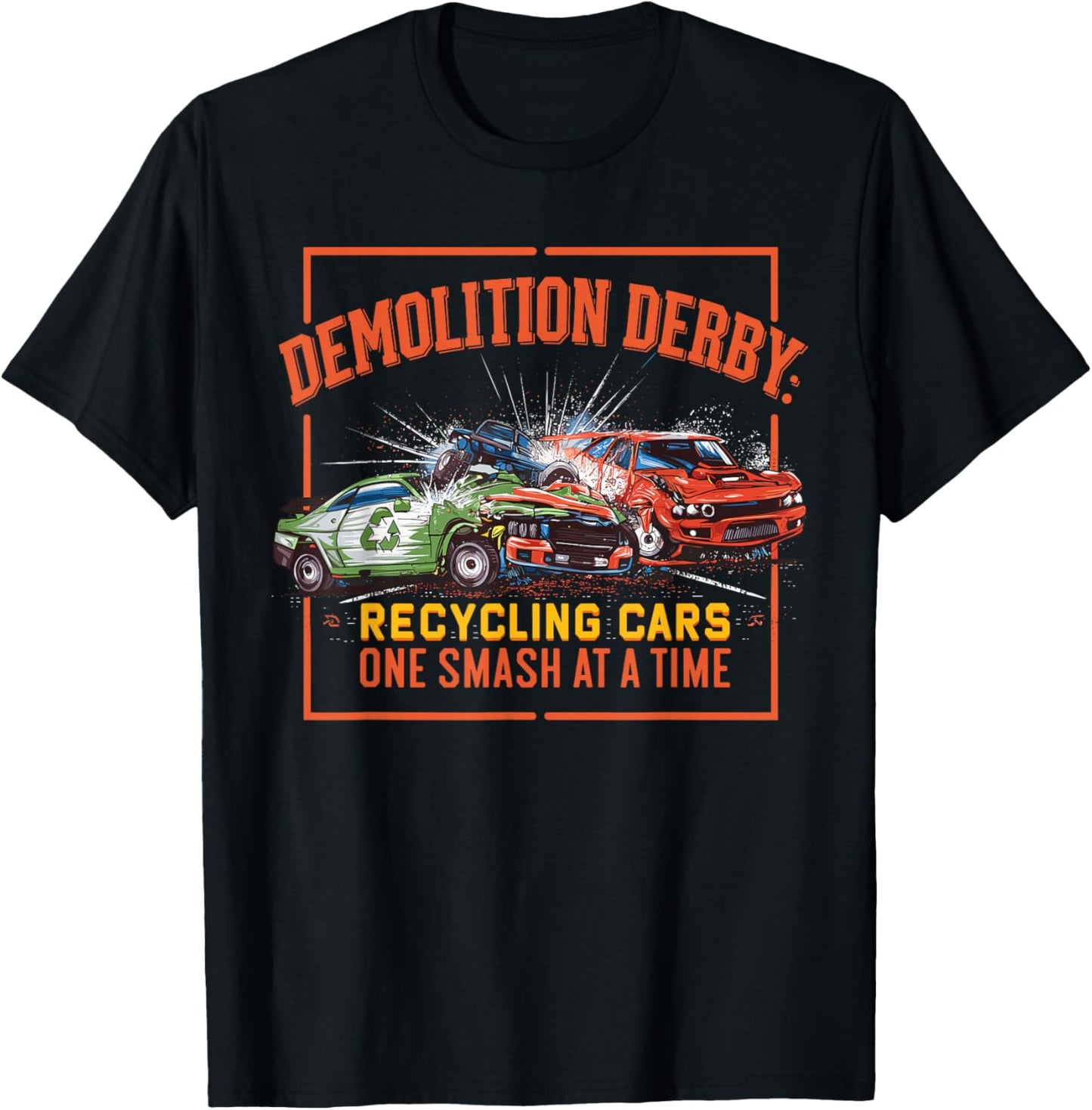 Demo Derby Demolition Derby Demolition Derby Lover T-Shirt - T-Shirt | Black