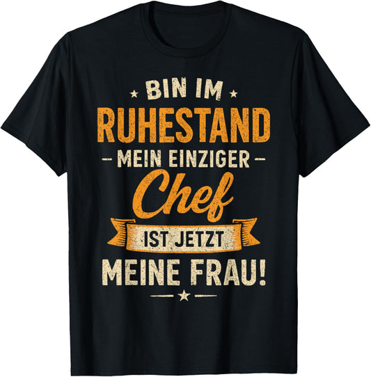 Rentner Rente Bin im Ruhestand Rentenalter Spruch Lustig T-Shirt - T-Shirt | Black