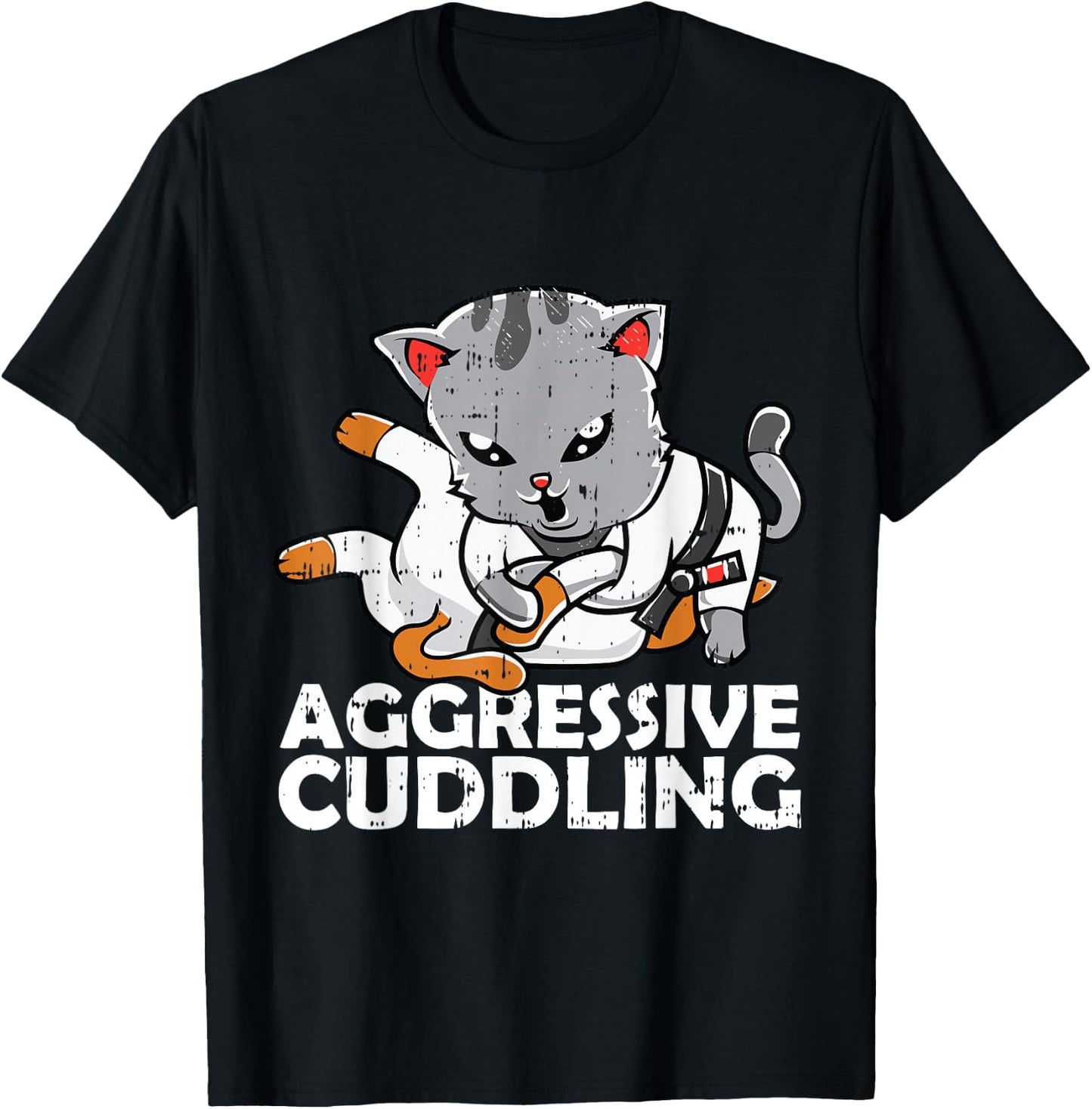 Aggressive Cuddling Jiu Jitsu Cat BJJ Martial Arts MMA Men Women Girls Kids T-Shirt - T-Shirt | Black