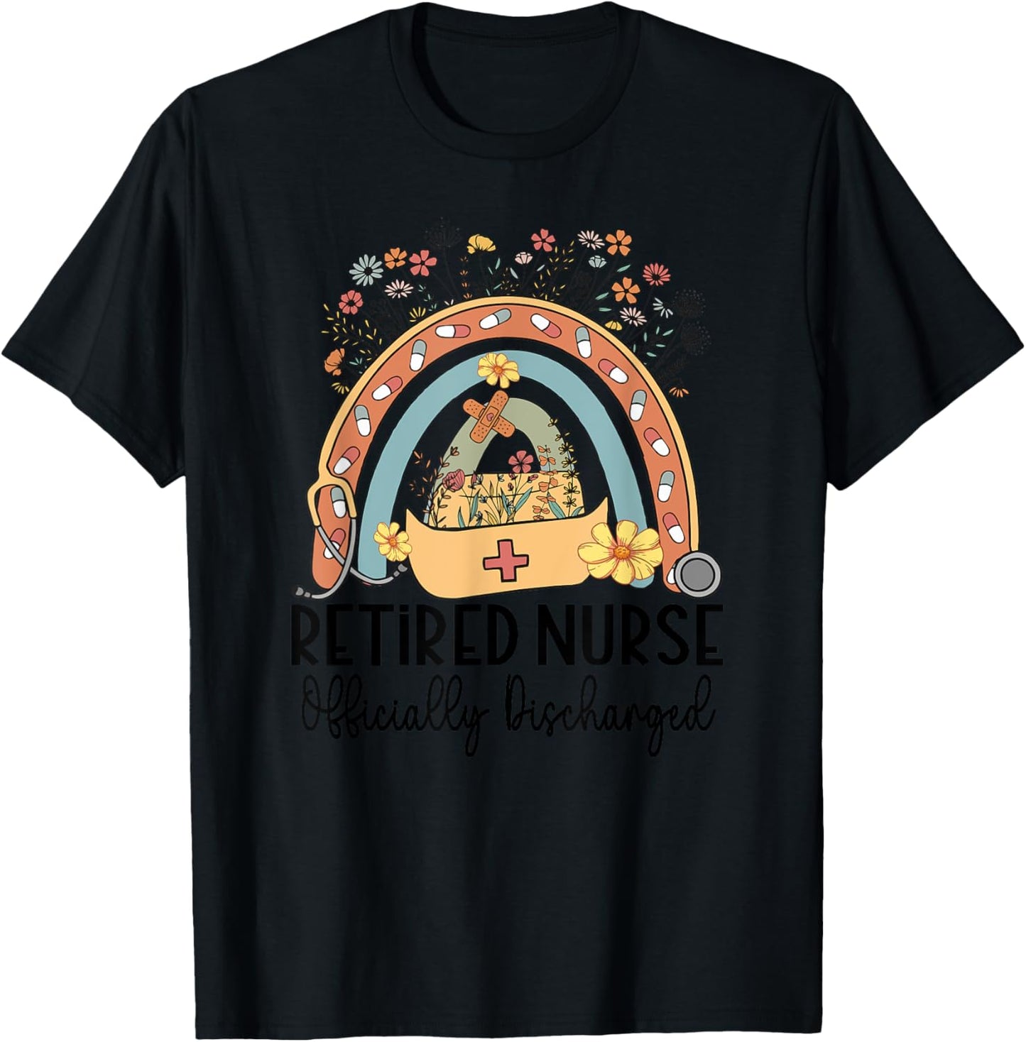 Retired Nurse Retirement Officially Discharged Rainbow Nurse T-Shirt - T-Shirt | Black