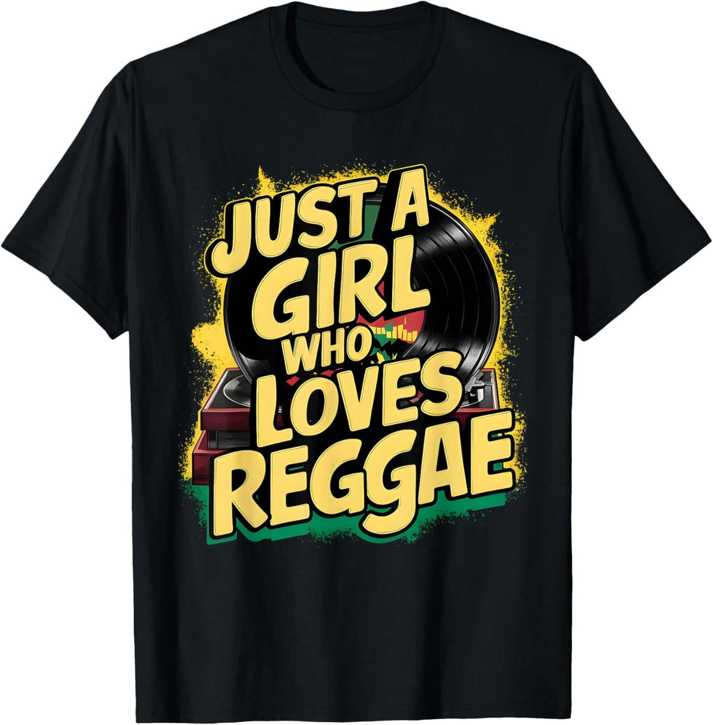Just A Girl Who Loves Reggae Music Rasta Rastafari T-Shirt - T-Shirt | Black
