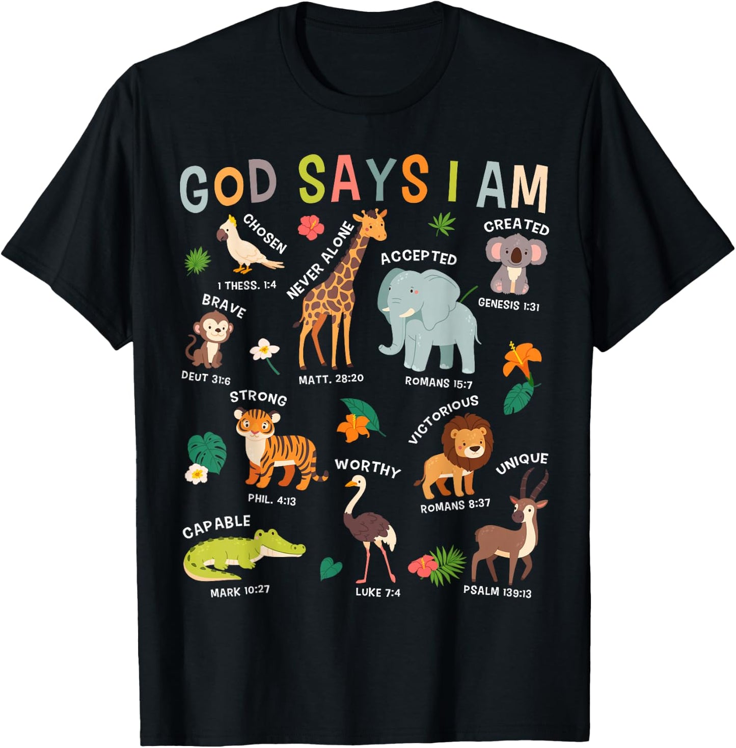 God Says I Am Zoo Animals Toddler Kids Bible Verse Funny T-Shirt - T-Shirt | Black