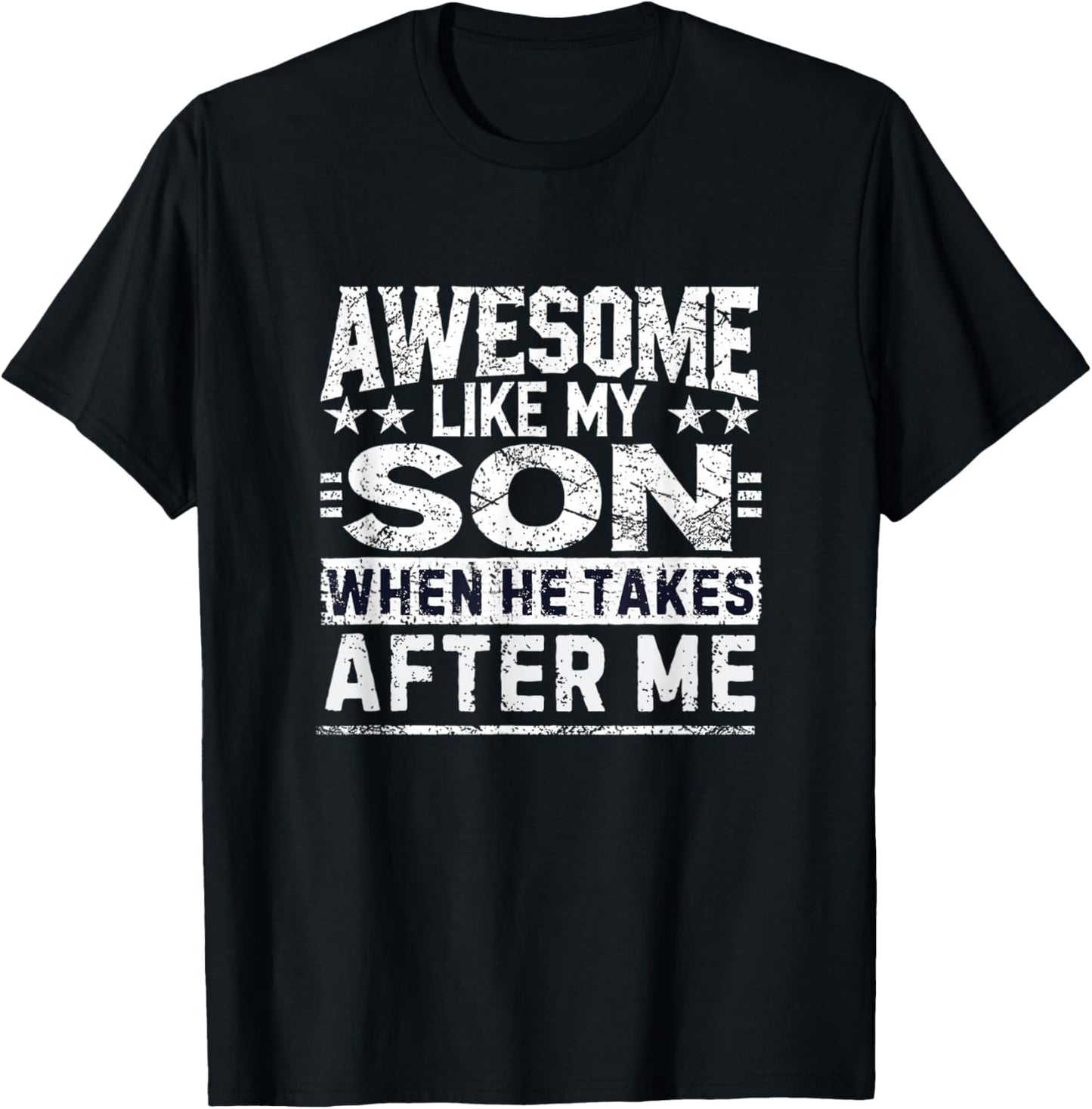 Funny Dad Shirt From Son Men Funny Fathers Day Dad T-Shirt - T-Shirt | Black