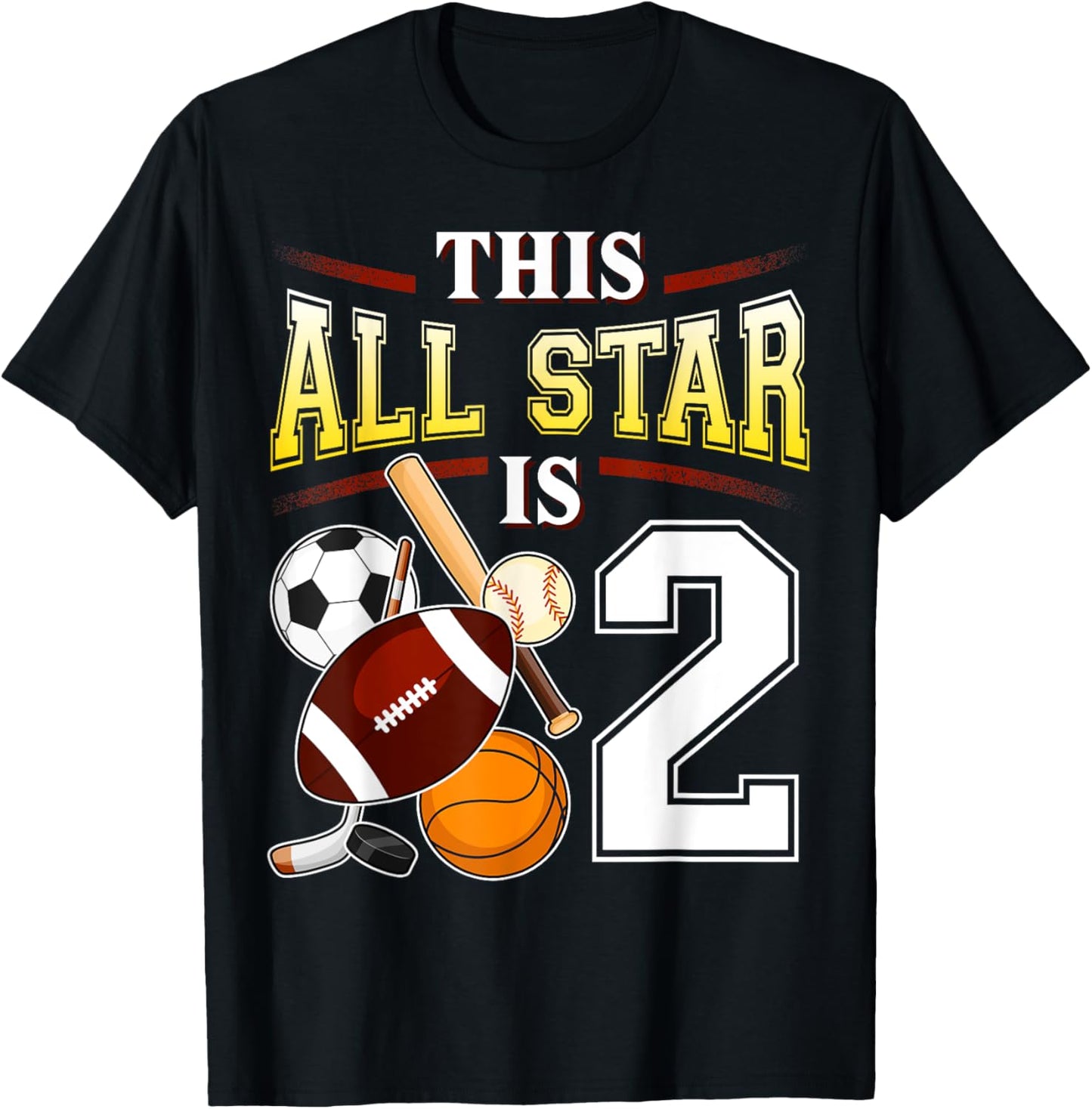 This All Star is 2 Years Old Gift Kids 2nd Birthday T-Shirt - T-Shirt | Black