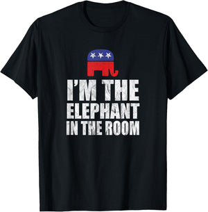I'm The Elephant In The Room | Conservative Republican T-Shirt - T-Shirt | Black