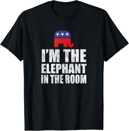 I'm The Elephant In The Room | Conservative Republican T-Shirt - T-Shirt | Black