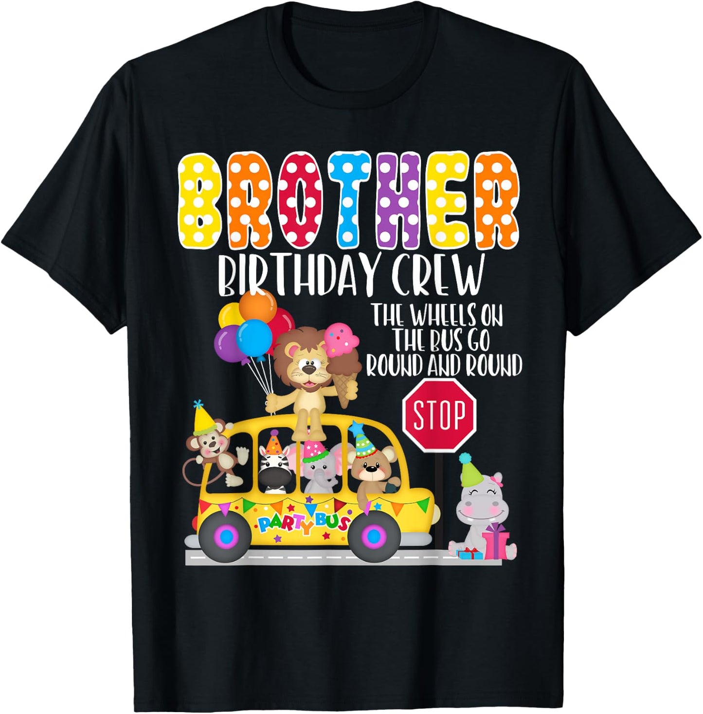 The Wheels On The Bus Brother Birthday Crew Party Toddler T-Shirt - T-Shirt | Black