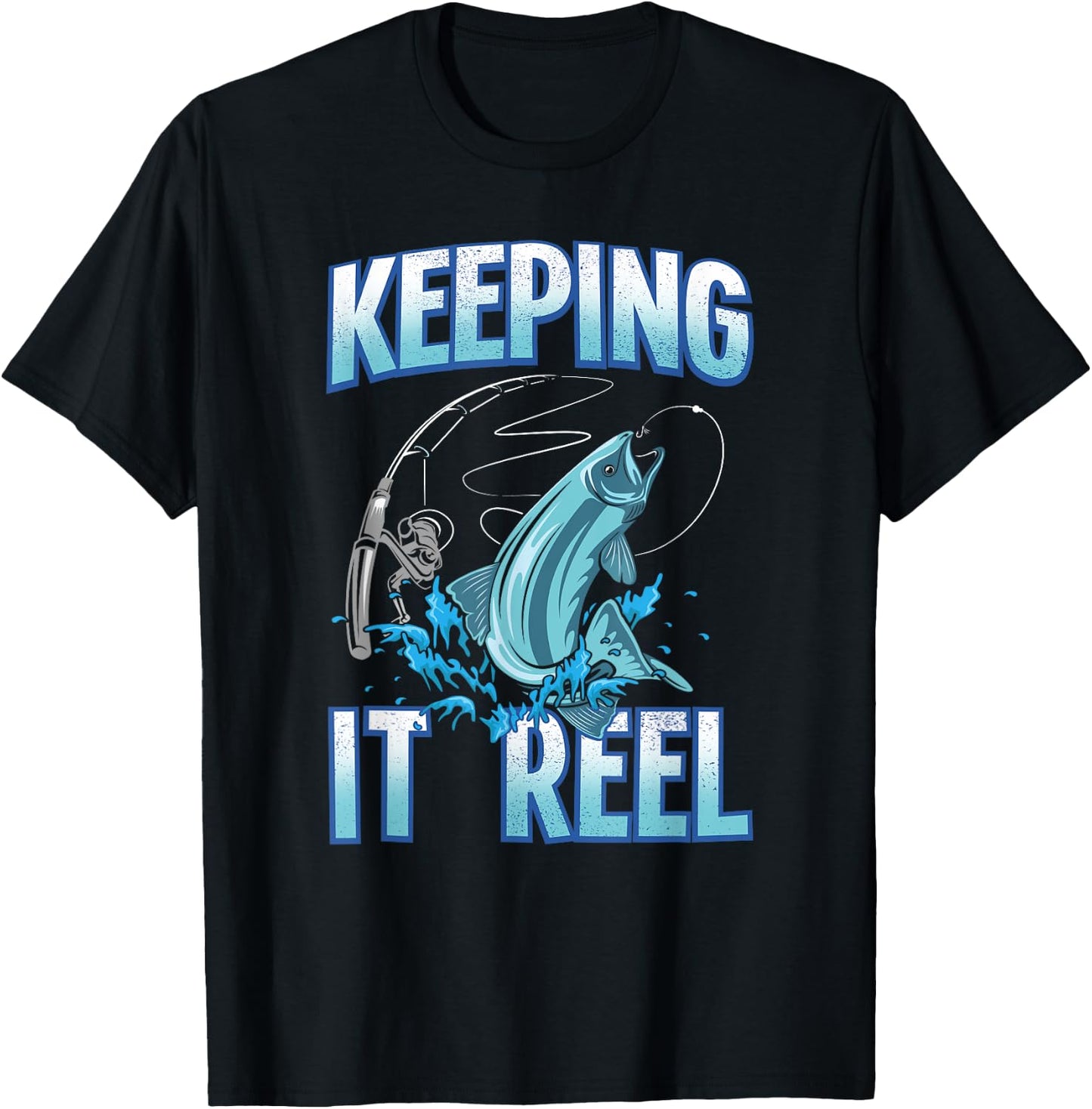 Funny Keeping It Reel Fishing Jumping Fish Hook Fisherman T-Shirt - T-Shirt | Black