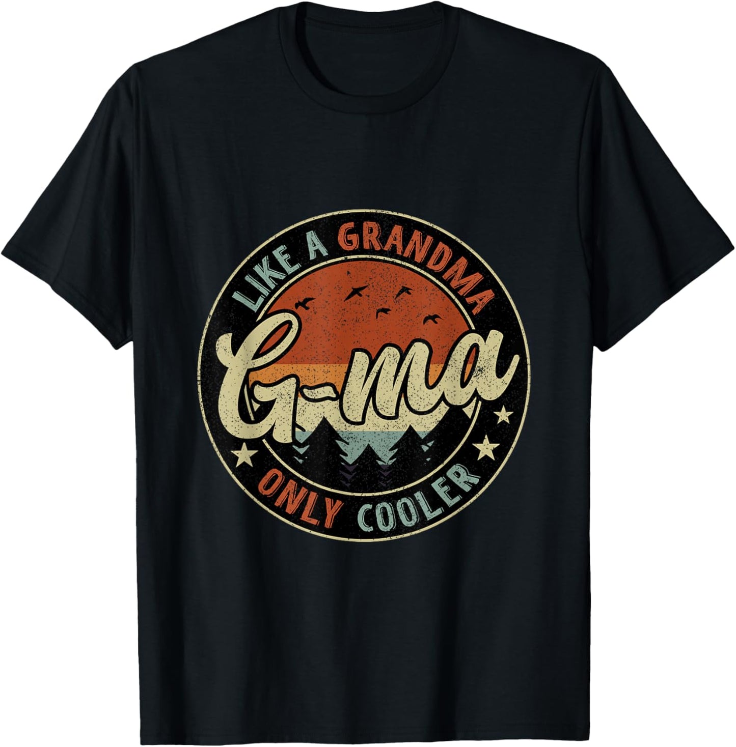 G-Ma Like A Grandma Only Cooler Retro Mother's Day T-Shirt - T-Shirt | Black