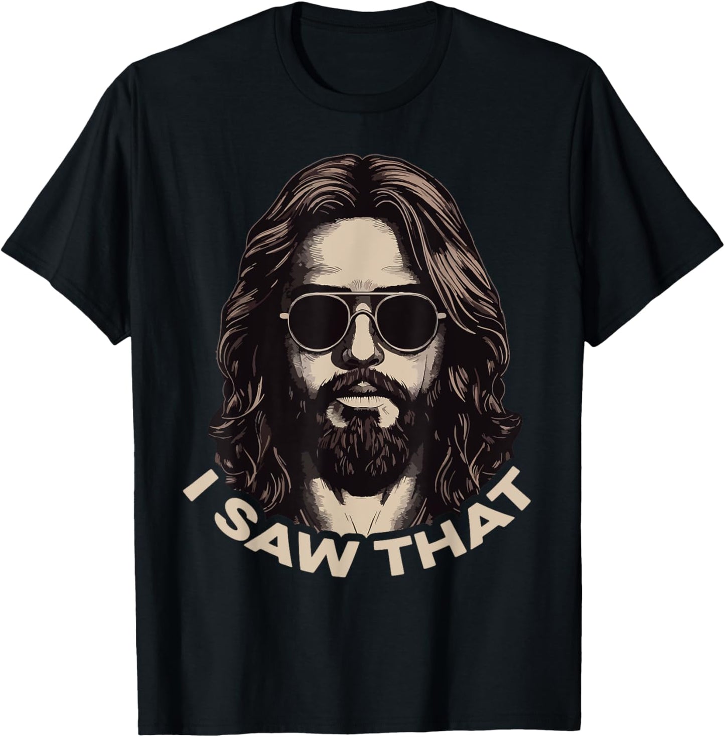 I Saw That Jesus Meme Christian Faith Humor Religious T-Shirt - T-Shirt | Black