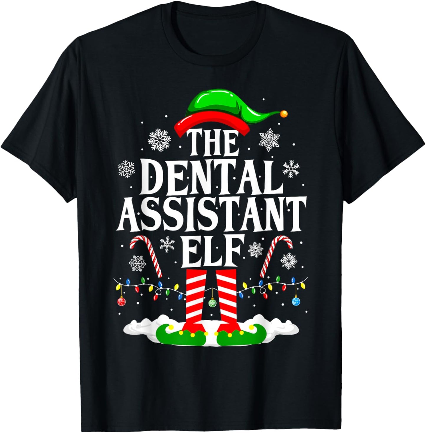 The Dental Assistant Elf Funny Christmas Dental Assistant T-Shirt - T-Shirt | Black