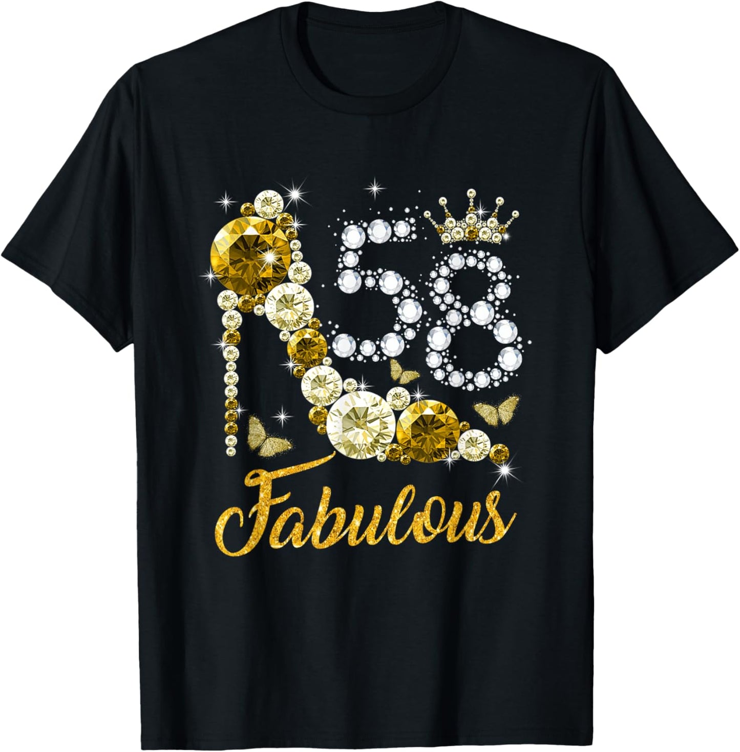 58 & Fabulous 58th Birthday Gifts Women Diamond Crown Shoes T-Shirt - T-Shirt | Black
